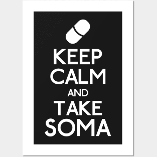 Keep calm soma Posters and Art